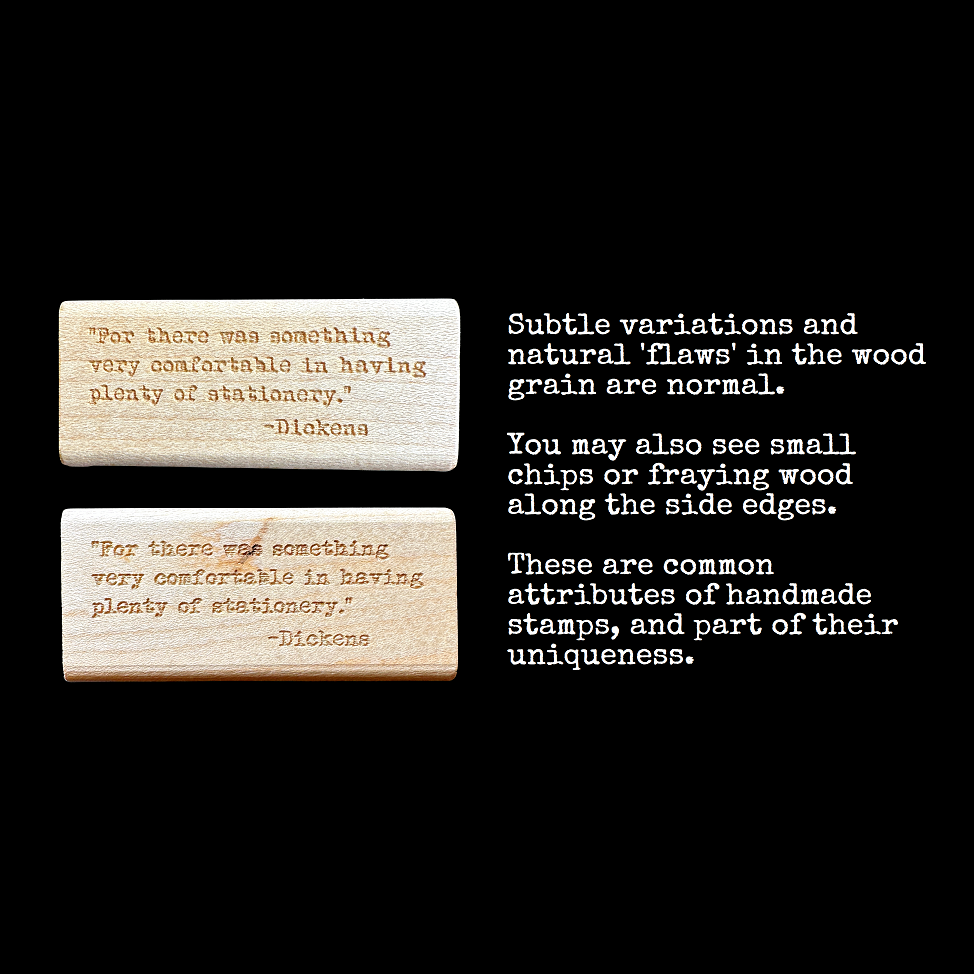 TAOthings Studio - Charles Dickens stationery quotation rubber stamp