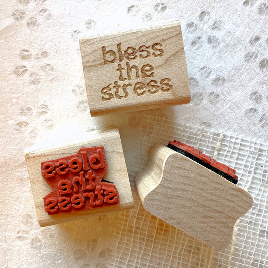 TAOthings Studio - Bless the Stress rubber stamp