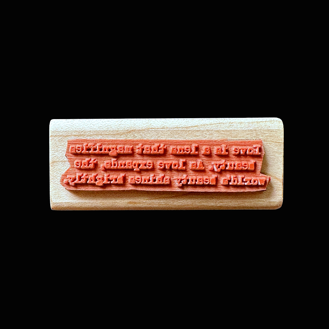 TAOthings Studio - "As love expands, the world's beauty shines brightly." rubber stamp
