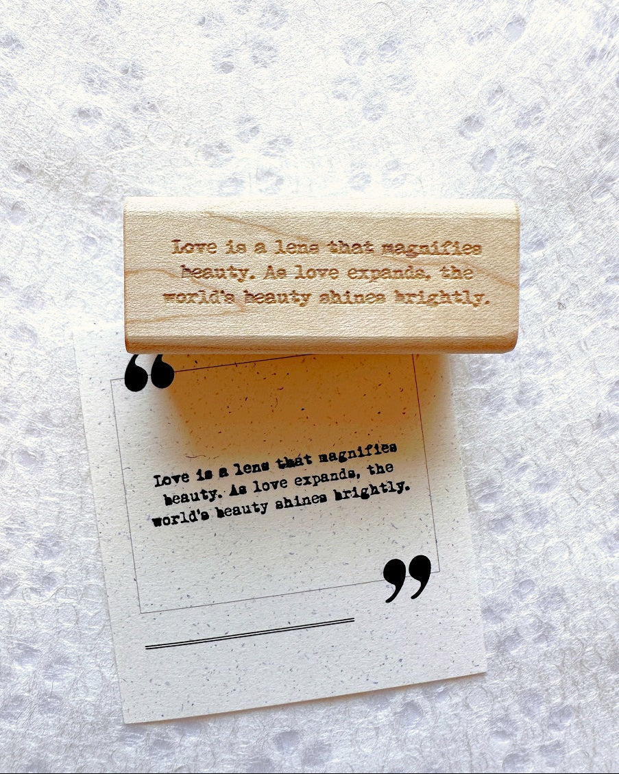 TAOthings Studio - "As love expands, the world's beauty shines brightly." rubber stamp
